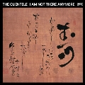 I Am Not There Anymore<限定盤/Clear Black in Red Vinyl>