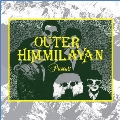 Outer Himmilayan Presents<限定盤>