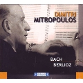 J.S.Bach: Harpsichord Concerto No.1 BWV.1052; Berlioz: Symphonie Fantastique Op.14