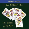 Jazz at Massey Hall : The Quintet of the Year
