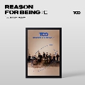Reason For being: 仁: 1st Mini Album (dysTOOpia Ver.)