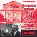 WAGNER:DER FLIEGENDE HOLLAENDER (1956):JOSEPH KEILBERTH(cond)/BAYREUTH FESTIVAL ORCHESTRA & CHORUS/ETC