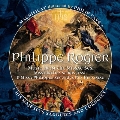 フィリップ・ロジエ: ミサ曲《名高き血統エッサイ》《ヒスパニアの王フェリペ2世》