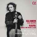 サロネン: チェロ協奏曲、ラヴェル: ヴァイオリンとチェロのためのソナタ