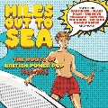 Miles Out To Sea: The Roots Of British Power Pop 1969-1975 3CD Clamshell Box