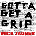 Gotta Get A Grip/England Lost (Limited Edition)<限定盤>