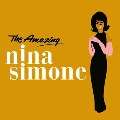 The Amazing Nina Simone<限定盤>