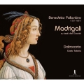 パッラヴィチーノ:マドリガーレ集