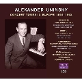 アレグザンダー・ユニンスキー - ピアノ 欧州楽旅 1951-1962年