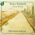 Bettinelli: Piano Works