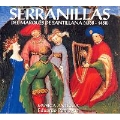 The Marquis of Santillana's Serranillas