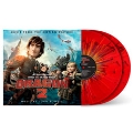 How to Train Your Dragon 2<RECORD STORE DAY対象商品/Red Splatter Vinyl>