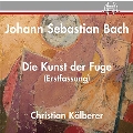 J.S.Bach: Die Kunst der Fuge (Erstfassung)
