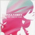 BOSSA VIBES MELLOW COLLECTION