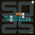 2012 Musiques Nouvelles
