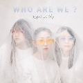 WHO ARE WE?