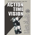 Action Time Vision: A Story Of UK Independent Punk 1976-1979