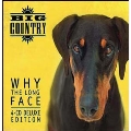 Why The Long Face: Deluxe Boxset