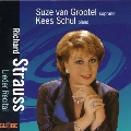 R. Strauss: Lieder Recital / Suze van Grootel, Kees Schul