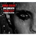 One Breath: Deluxe Double CD Edition