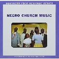 Negro Church Music