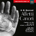 バッサーニ: Affetti Canori 愛の歌い手