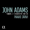 ジョン・アダムズ: 管弦楽作品集