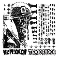 TOXIC SHOCK / REPROACH