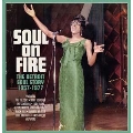 Soul On Fire - The Detroit Soul Story 1957-1977