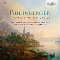 ヨーゼフ・ガブリエル・ラインベルガー:オルガンを伴う室内楽曲集