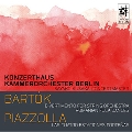 Bartok: Divertimento for String Orchestra, Romanian Folk Dances; Piazzolla: Las Cuatro Estaciones Portenas