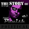 The Strange Story Of Johnny Punish Vol.1: Political (2000-2016)