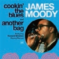 Cookin' The Blues/Another Bag