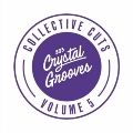 803 Crystal Grooves Collective