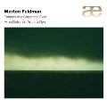 モートン・フェルドマン: チェロのための作品集 - 偶然と反復の音世界