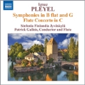 Pleyel: Symphonies Ben.125, Ben.130, Flute Concerto Ben.106