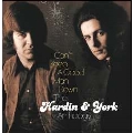 Can't Keep A Good Man Down - The Hardin & York Anthology: 6CD Clamshell Boxset