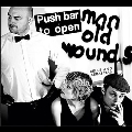 Push Barman To Open Old Wounds (Deluxe Edition)