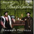 Music for the House of a Gentleman
