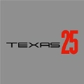Texas 25<初回生産限定盤>