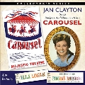 Jan Clayton Sings Carousel/Ella Logan Sings Finian's Rainbow