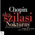 Chopin: Nocturnes No.2, No.4, No.6, No.8, No.10, No.11, No.14, No.17, No.18, No.20