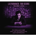 Lilyhammer The Score Vol.1: Jazz<Black Vinyl/限定盤>