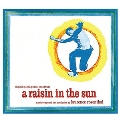 A Raisin In The Sun / Requiem For A Heavyweight