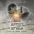 Bau,Artist At War