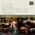 Chopin: Piano Sonatas No.2, No.3, Fantaisie Op.49, 24 Preludes Op.28, etc