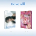 LOVE ALL: 2nd Mini Album (2種セット)＜オンライン限定＞