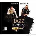 ソナタとジャズ - サクソフォンのための20世紀アメリカ音楽, 三つのソナタ