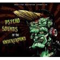 Psycho Sounds Of The Underground Vol.1