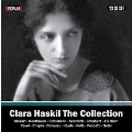 クララ・ハスキル・コレクション～1934-1960 Recordings